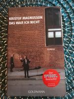 Kristof Magnusson- Das war ich nicht, Taschenbuch Sachsen-Anhalt - Halle Vorschau