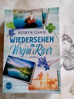 Wiedersehen in Virgin River Robyn Carr Roman Bayern - Hergensweiler Vorschau