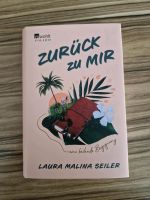 Buch Zurück zu mir, Laura Malina Seiler Baden-Württemberg - Friedrichshafen Vorschau