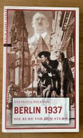 Berlin 1937 -die Ruhe vor dem Sturm- Bayern - Augsburg Vorschau