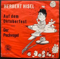 Schallplatten von Herbert Hisel (7" / 7inch / 7-Zoll) München - Bogenhausen Vorschau