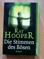 Die Stimmen des Bösen, Kay Hooper, Roman Nordrhein-Westfalen - Wettringen Vorschau