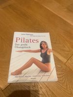 Pilates, Das große Übungsbuch Weltbild Verlag Saarland - Wadern Vorschau