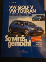 So wirds gemacht, Etzold, VW Golf V, VW Touran Bayern - Pentenried Vorschau