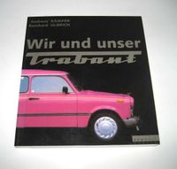 Wir und unser Trabant --- moderner Bildband Hessen - Münster Vorschau