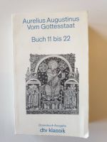 Augustinus, Aurelius: Vom Gottesstaat, Buch 11 bis 22 München - Milbertshofen - Am Hart Vorschau