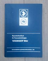 Trabant 601 Reparaturhandbuch, Auflage 1975 Sachsen - Bad Brambach Vorschau