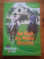 R.E. Toresen Der Fluch des Pferdeflüsterers Ponyclub Hessen - Laubach Vorschau
