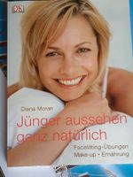 !!TOP!! Buch Jünger aussehen ganz natürlich Gesichtstraining Nordrhein-Westfalen - Oer-Erkenschwick Vorschau