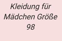 Kindersachen Babysachen Größe 98 Bielefeld - Stieghorst Vorschau