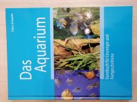 Buch, Das Aquarium für Einsteiger und Fortgeschrittene Bayern - Donauwörth Vorschau