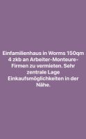 Worms -Haus zu vermieten. Rheinland-Pfalz - Ludwigshafen Vorschau