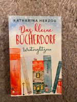"Das kleine Bücherdorf - Winterglitzern" - Katharina Herzog Baden-Württemberg - Lörrach Vorschau