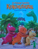 Der kleine Drache Kokosnuss: Feuerfeste Freunde (Buch zum Film) Kr. Passau - Passau Vorschau