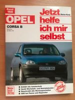 Jetzt helfe ich mir selbst Band 168 Opel Corsa B ab März '93 Niedersachsen - Schiffdorf Vorschau