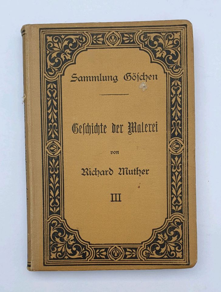 Sammlung Göschen Geschichte der Malerei Richard Muther 1902, Buch in Pöttmes