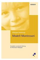 Buch neu „Modell Montessori“ Grundsätze Geltung der Pädagogik Bayern - Ellingen Vorschau