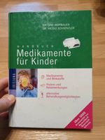 Buch Dr. Gabi Hoffbauer Handbuch Medikamente für Kinder 2002 Sachsen-Anhalt - Halle Vorschau