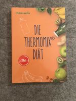 Kochbuch - die Thermomix Diät Hessen - Bischofsheim Vorschau