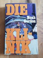 Buch Die Klinik von Noah Gordon Roman gebundene Ausgabe Nordrhein-Westfalen - Neuss Vorschau