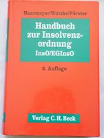 Handbuch zur Insolvenzordnung InsO EGInsO Haarmeyer Wutzke Förste Berlin - Tempelhof Vorschau