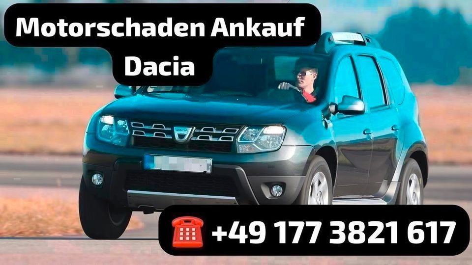 Motorschaden Ankauf Dacia Duster Dokker Logan Sandero Lodgy in Düsseldorf