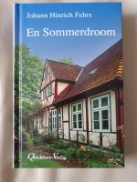 En Sommerdroom v. Johann Hinrich  Fehrs - Plattdeutsches Buch NEU Baden-Württemberg - Nußloch Vorschau