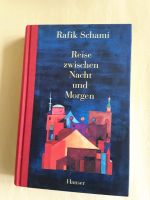 Buch: Rafik Schami Reise zwischen Nacht und Morgen Bayern - Freilassing Vorschau