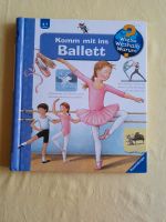 Wieso weshalb Warum Band 54 : Komm mit ins Ballett Niedersachsen - Barnstorf Vorschau
