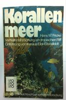 Korallenmeer von Hans W. Fricke - Sachbuch für Studium & Beruf Köln - Lindenthal Vorschau