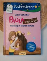 Bücherhelden Paula auf dem Ponyhof. Rettung in letzter Minute Niedersachsen - Göttingen Vorschau