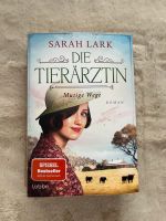 Die Tierärztin Roman von Sarah Lark Köln - Porz Vorschau