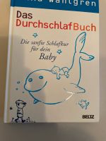 Das Durchschlafbuch von Anna Wahlgren Bayern - Würzburg Vorschau