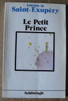 Le Petit Prince; Antoine de Saint-Exupéry; Schöningh; 46807 Rheinland-Pfalz - Neustadt an der Weinstraße Vorschau