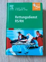 Buch: Rettungsdienst RH/RS 2. Auflage 2010 Köln - Rodenkirchen Vorschau