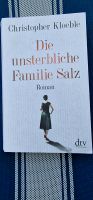 Christopher Kloeble Die Unsterbliche Familie Salz Nordrhein-Westfalen - Dormagen Vorschau