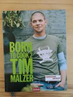 Wie neu! Kochbuch Born to cook 2 von Tim Mälzer Baden-Württemberg - Lauffen Vorschau
