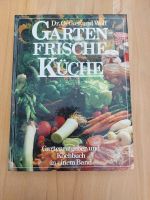 Kochbuch Gartenfrische Küche Niedersachsen - Aurich Vorschau