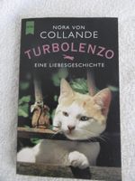 Turbolenzo, Eine Liebesgeschichte, Nora von Colande, TB,Heyne, Bayern - Fürstenfeldbruck Vorschau