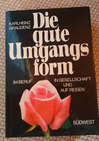 Die gute Umgangsform von Karlheinz Graudenz Bayern - Weilheim i.OB Vorschau