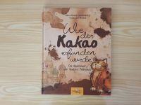 Wie der Kakao erfunden wurde - Kinderbuch Nordrhein-Westfalen - Kerpen Vorschau