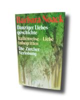 Barbara Noack - Danziger Liebesgeschichte Hessen - Friedberg (Hessen) Vorschau