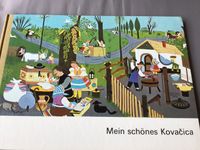 Mein schönes Kovacica Kinderbuch Verlag Ernst Kaufmann von 1970 Rheinland-Pfalz - Fürfeld Vorschau