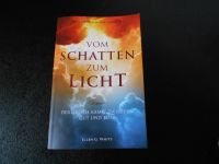Buch Vom Schatten zum Licht Hessen - Hattersheim am Main Vorschau