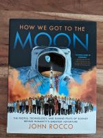 How We Got to the Moon: The People, Technology.. Gebundene Ausgab Dortmund - Hombruch Vorschau