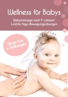 Kurse für Babymassage und. Babyyoga Niedersachsen - Uetze Vorschau