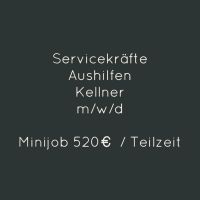 Servicekräfte Aushilfen Kellner m/w/d Minijob 520€ / Teilzeit Berlin - Charlottenburg Vorschau