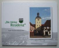 Kirchheimbolanden - "die kleine Residenz", hübscher Bildband Baden-Württemberg - Mühlhausen Vorschau