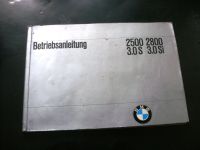 BMW Oldtimer Betriebsanleitung E3 2500 2800 3,0 S 3,0 Si Baden-Württemberg - Oberndorf am Neckar Vorschau