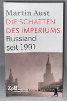 Die Schatten des Imperiums Russland seit 1991 ( Neu Preis 15€) Dresden - Strehlen Vorschau
